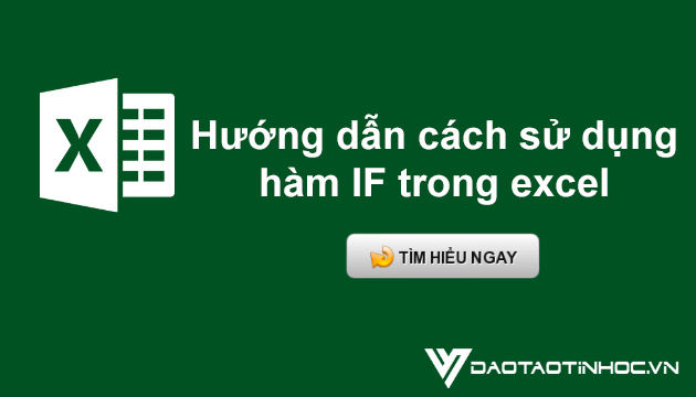 hướng dẫn cách sử dụng hàm if trong excel