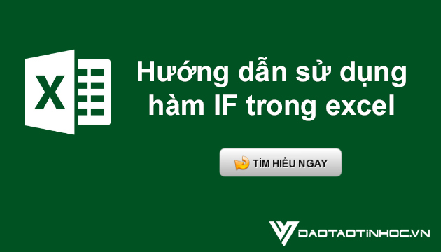 hướng dẫn sử dụng hàm if trong excel