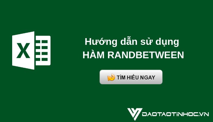 hướng dẫn sử dụng hàm randbetween
