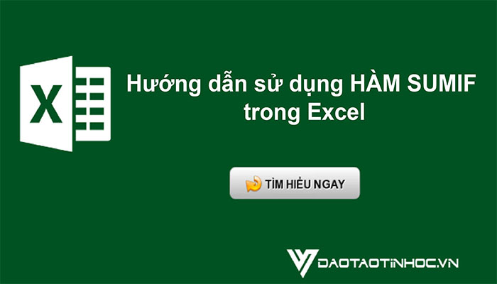 Hướng dẫn hàm SUMIF trong Excel