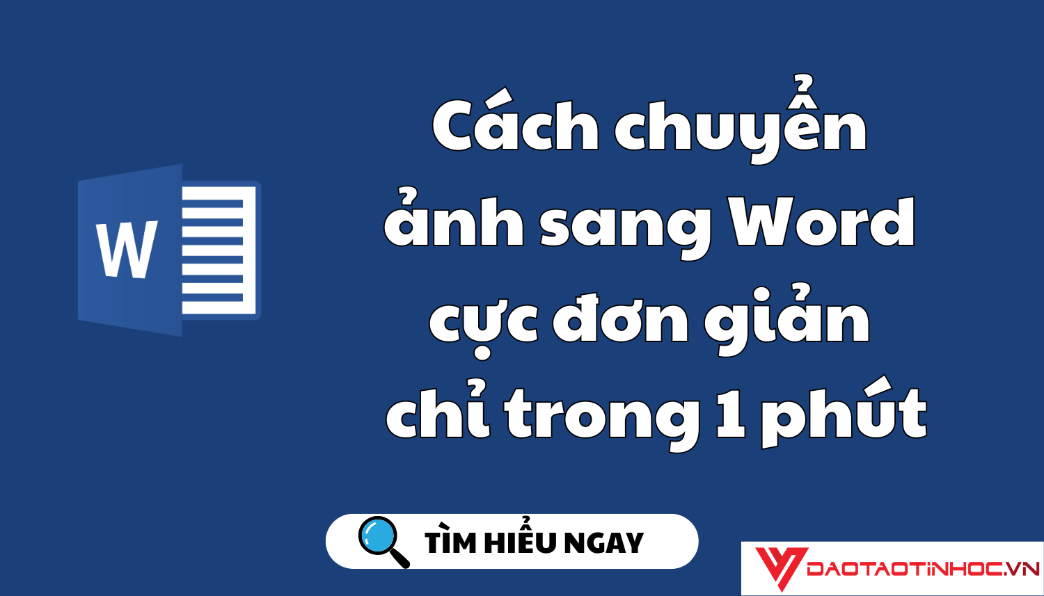 Cách chuyển ảnh sang Word cực đơn giản chỉ trong 1 phút