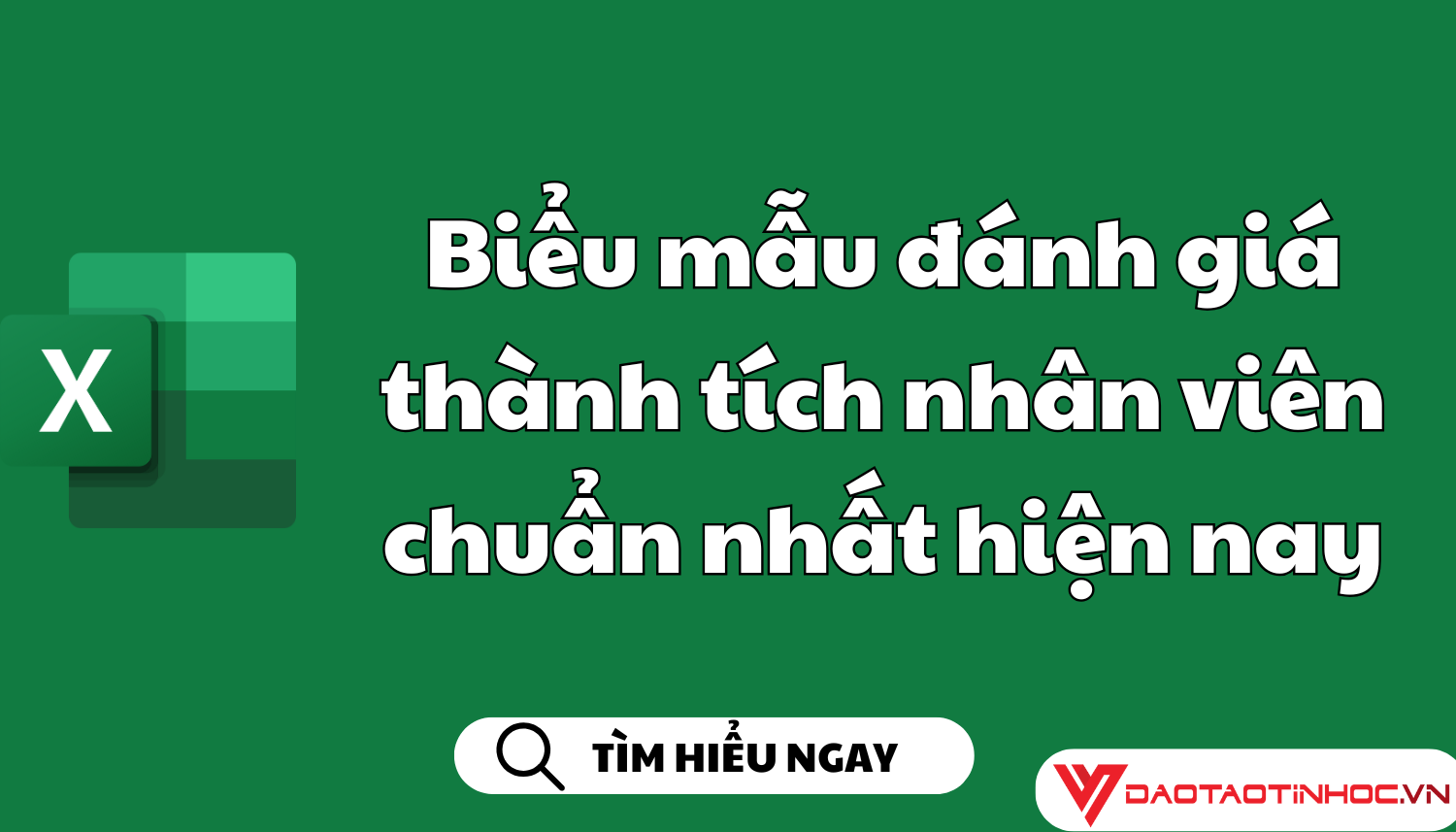 Biểu mẫu đánh giá thành tích nhân viên chuẩn nhất hiện nay