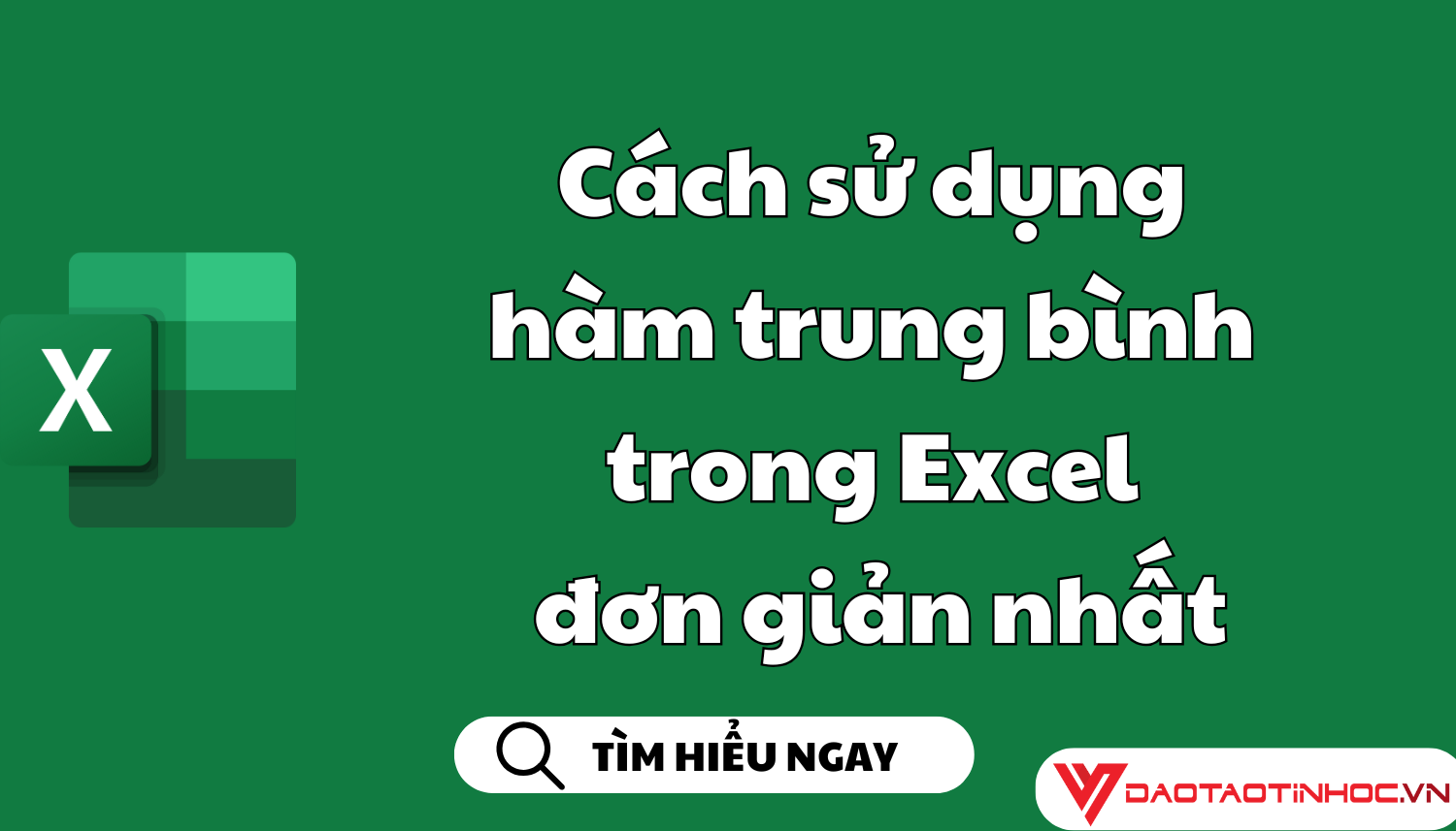 Cách sử dụng hàm trung bình trong excel đơn giản nhất
