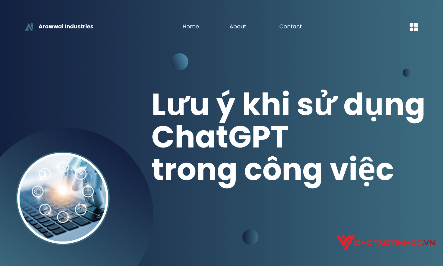 Lưu ý khi sử dụng ChatGPT trong công việc