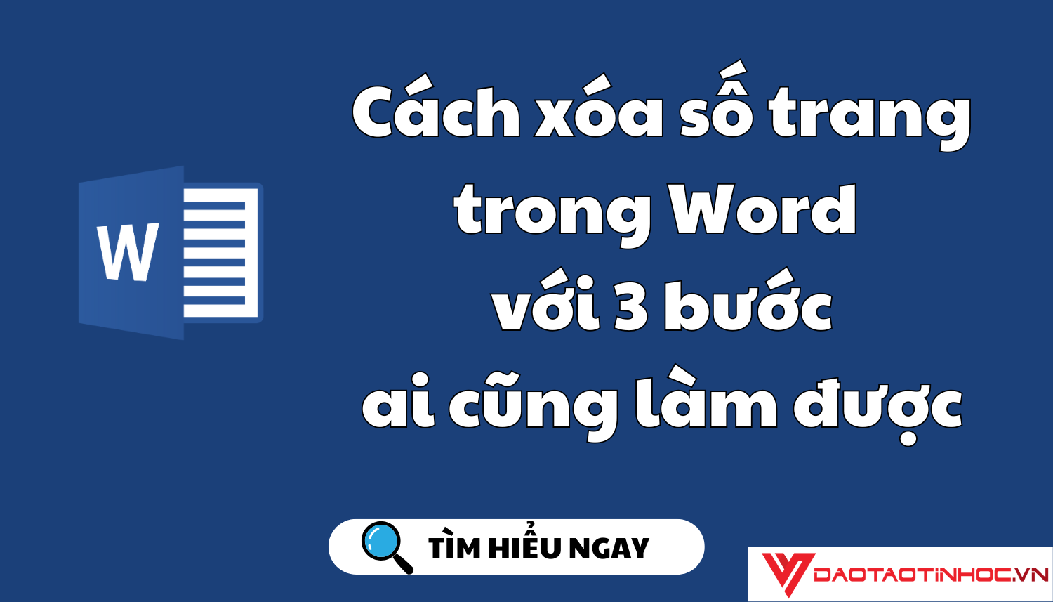 Cách xóa số trang trong Word với 3 bước ai cũng làm được