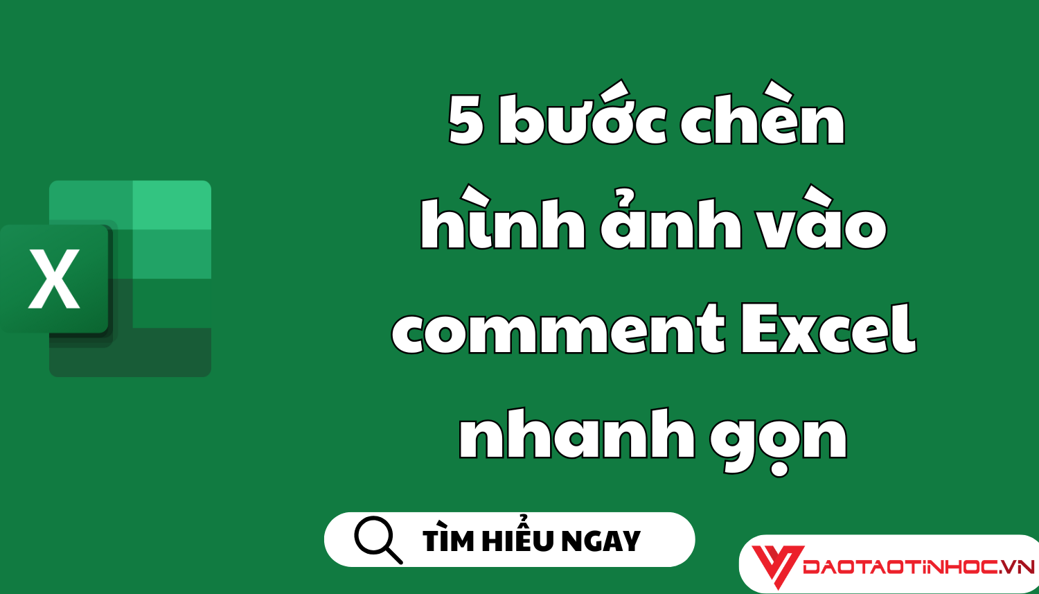 5 bước chèn hình ảnh vào comment Excel nhanh gọn