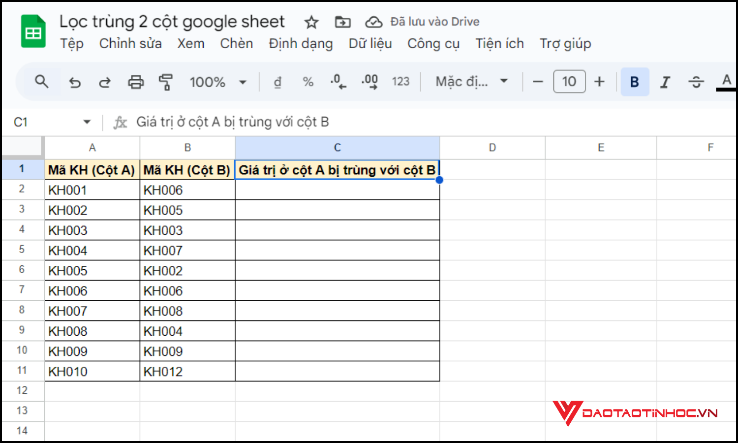 Lọc trùng 2 cột Google Sheet bằng hàm COUNTIF bước 1