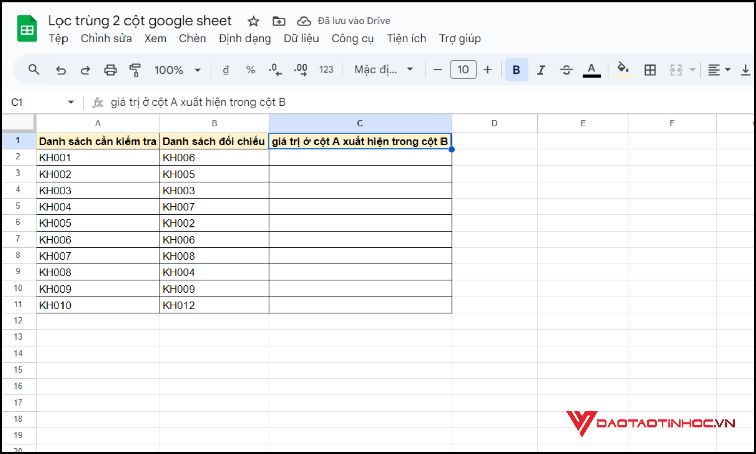 Lọc trùng 2 cột Google Sheet bằng hàm FILTER bước 1