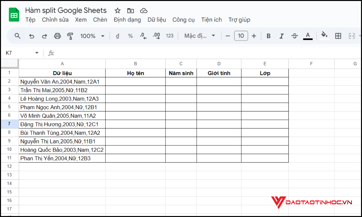 dùng hàm SPLIT Google Sheets tách dữ liệu bước 1