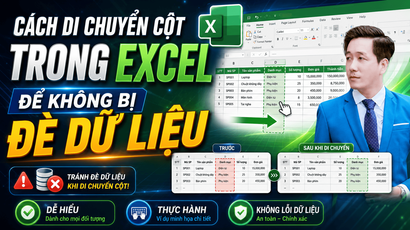 Cách Di Chuyển Cột Trong Excel Để Không Bị Đè Dữ Liệu